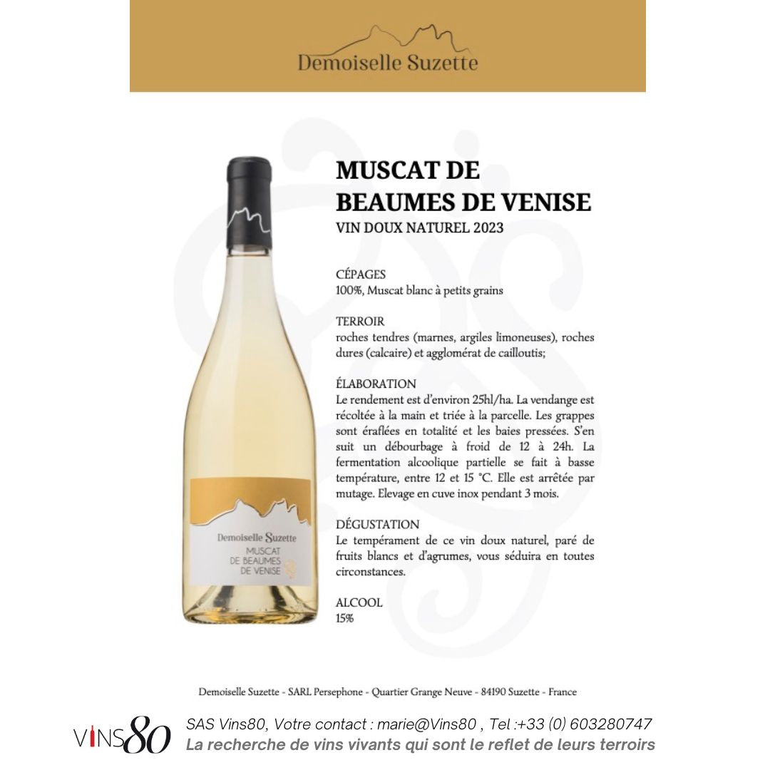 Demoiselle Suzette - MUSCAT BEAUMES DE VENISE
