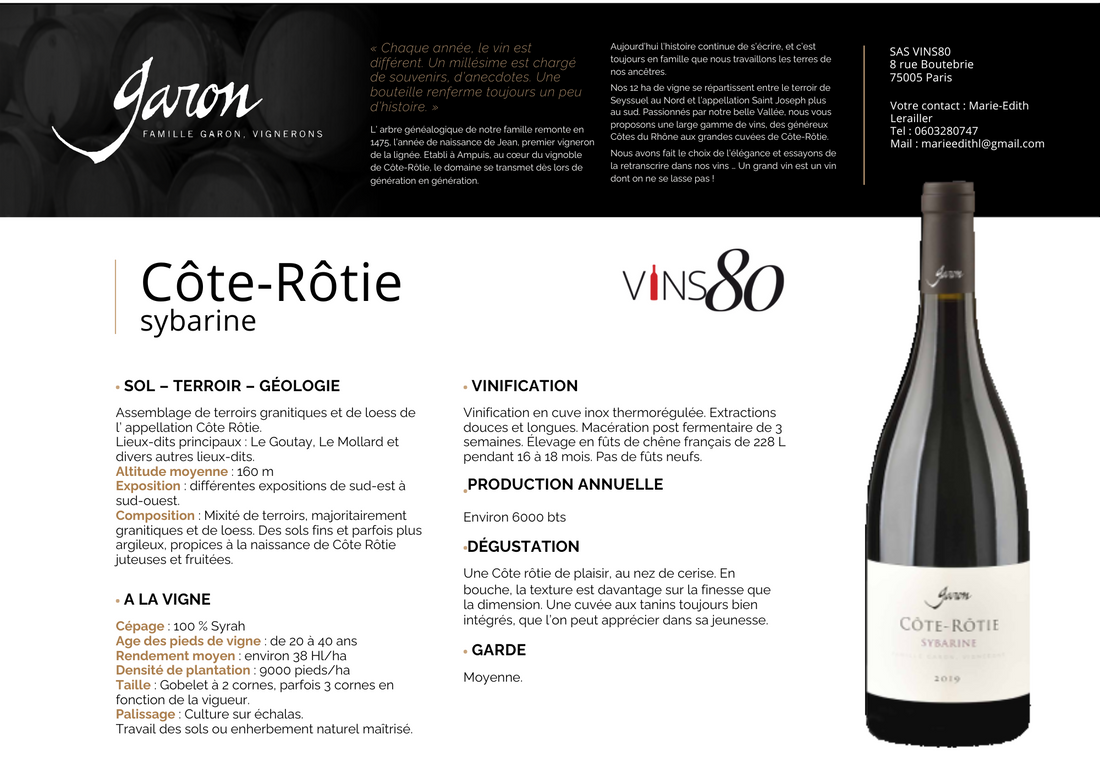 Famille Garon , Côtes-Rotie Sybarine